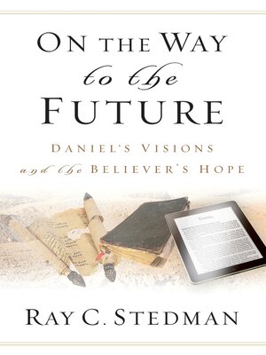 cover image of On the Way to the Future